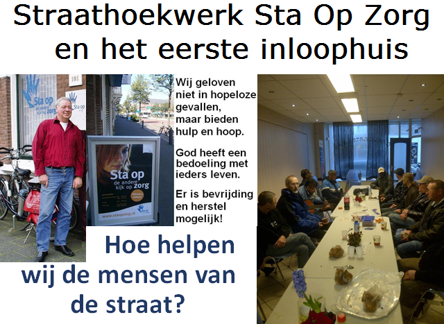 Straathoekwerk Sta Op Zorg en het eerste inloophuis